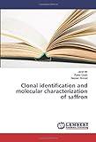 Clonal Identification And Molecular Characterization Of Saffron