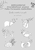 Medicamentos Fitoterápicos Usados Para Patologia Endócrina: Receitas E Remédios À Sua Porta (Portuguese Edition)